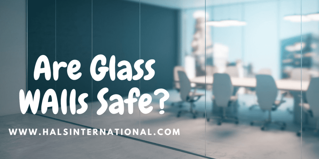 are-glass-walls-safe