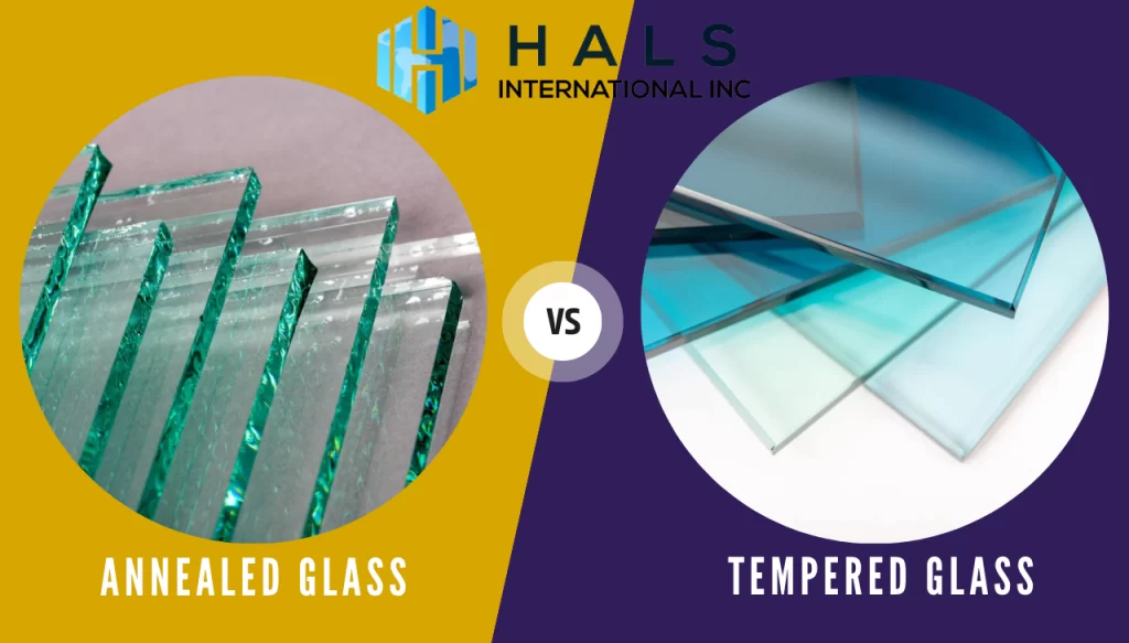 Annealed vs Tempered Glass